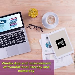 Vinoba App and Improvement of Foundational Literacy and Numeracy